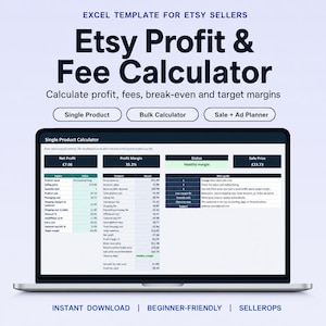 May include: A laptop screen shows an Excel template for Etsy sellers, the "Etsy Profit & Fee Calculator." It calculates profit, fees, and margins. The screen displays "Instant Download" and "Beginner-Friendly" text. Measurements are in pounds.