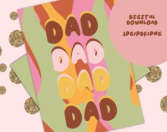 Father's Day DIGITAL Cards, Father's Day Card, Dad Card, Groovy Card,