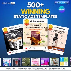 May include: An advertisement graphic with the text "500+ WINNING STATIC ADS TEMPLATES" and the "digital tool plug" logo. The graphic showcases examples of ads for various products, including Huel, Ryze, and Javy coffee. The bottom of the graphic lists "Meta Ads - Facebook Ads - Instagram Ads - Ecommerce Ads."