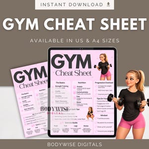 May include: A digital gym cheat sheet document displayed on a tablet and a printed page, featuring a light pink background with black text. The document includes sections titled Gym Cheat Sheet, The Basics, Nutrition, and Progressive Overload.