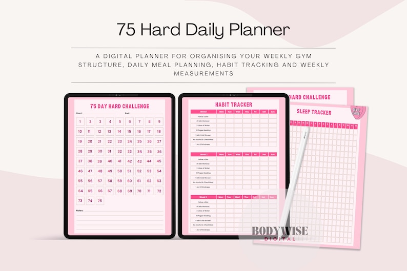 May include: Digital 75 Hard Daily Planner with pink and white design. Includes a 75-day challenge tracker, habit tracker, and sleep tracker. The planner is designed for weekly gym structure, meal planning, habit tracking, and measurements.