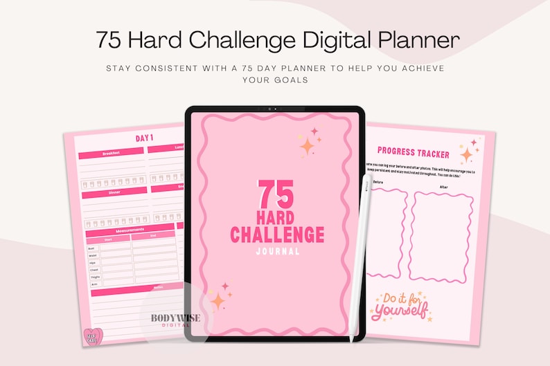 May include: A digital planner with a pink theme, featuring the text "75 Hard Challenge Digital Planner." The image includes a tablet with the journal, a progress tracker, and a daily planner page. A stylus is placed next to the tablet.
