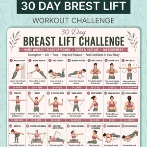 May include: A 30-day breast lift workout challenge chart featuring 21 illustrated exercises. The graphic includes text instructions for movements like wall push-ups, chest squeezes, and shoulder rolls, with repetition counts for each daily activity.