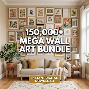 Könnte beinhalten: Eine Galeriewand mit gerahmten Kunstdrucken in verschiedenen Stilen, darunter Blumen-, Tier- und abstrakte Designs. Die Wandkunst ist über einem beigen Sofa mit dekorativen Kissen und einer Decke angeordnet. Der Text "150,000+ MEGA WALL ART BUNDLE" und "INSTANT DIGITAL DOWNLOAD" sind zu sehen.