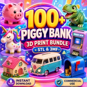 Puede incluir: Un gráfico digital que muestra una colección de huchas que incluye un cerdo rosa, un dinosaurio verde, un unicornio, una casa, una furgoneta azul y un cajero automático. El texto dice 100+ PIGGY BANK 3D PRINT BUNDLE STL & 3MF.