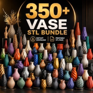 Puede incluir: Una colección de jarrones impresos en 3D en varias formas, tamaños y colores, incluyendo rojo, azul, verde y dorado. La imagen presenta el texto "350+ VASE STL BUNDLE" con iconos de descarga instantánea y archivos STL imprimibles.
