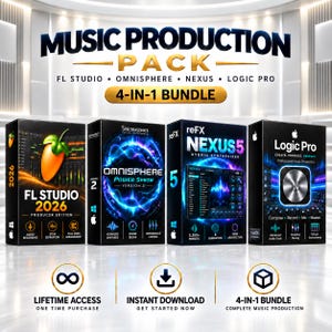 Music Production Bundle - Lifetime Access - FL Studio 2026 + Omnisphere 2 + Nexus 5 + Logic Pro - Instant Download