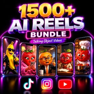 May include: A digital graphic featuring the text 1500+ AI REELS BUNDLE Talking Object Videos. Five smartphones display animated characters: a banana in sunglasses, a strawberry in a robe, an orange in a suit, an apple, and a tomato chef.