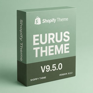 May include: A rectangular box with a two-tone green design. The top section is a lighter green, and the bottom is a darker green. The text "EURUS THEME" is prominently displayed in white, along with "V9.5.0" and "Shopify Theme".