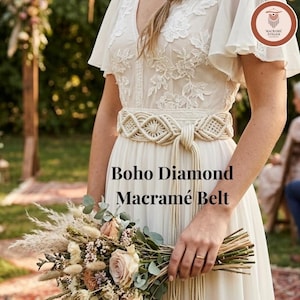May include: A cream-colored macramé belt with a diamond pattern and a long tie. The belt is worn over a white dress with floral embroidery. The words "Boho Diamond Macramé Belt" are displayed.
