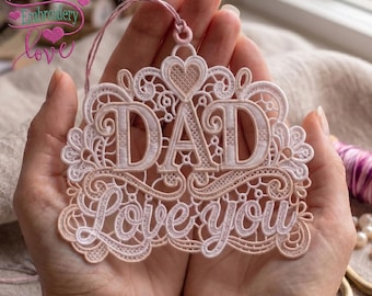 Fathers Day Love You Dad FSL Embroidery Design