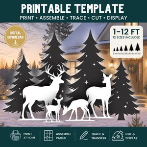May include: A printable template for holiday yard decor featuring white silhouettes of a buck, a doe, and two fawns standing in front of black pine tree silhouettes. The text includes PRINTABLE TEMPLATE, 1-12 FT, 12 SIZES INCLUDED, and DIGITAL DOWNLOAD.