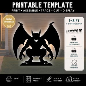 May include: A printable template for a gargoyle silhouette featuring a black winged creature with horns and sharp teeth. The digital download includes 8 sizes from 1 to 8 feet, with PDF and SVG files provided for printing, tracing, cutting, and displaying.