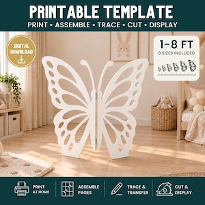 Op de afbeelding: Een wit, vlindervormig printbaar sjabloon met uitgesneden vleugelpatronen. De digitale download bevat 8 formaten variërend van 0,3 tot 2,4 meter. Tekst op de afbeelding bevat PRINTABLE TEMPLATE, PRINT, ASSEMBLE, TRACE, CUT, DISPLAY en 1-8 FT.