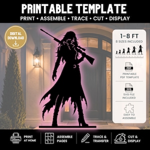 May include: A digital download printable template featuring a black silhouette of a figure in a long coat holding a rifle. The text includes PRINTABLE TEMPLATE, 1-8 FT, 8 SIZES INCLUDED, PDF, SVG, and EASY TO ASSEMBLE. Icons show print, assemble, trace, and cut.