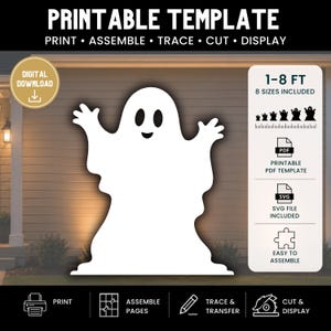 May include: A printable template for a ghost decoration featuring a white ghost silhouette with black eyes and a mouth. The digital download includes 8 sizes ranging from 1 to 8 feet, with PDF and SVG files provided for printing, tracing, and cutting.