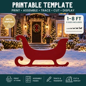 以下が含まれることがあります： クリスマスのそりの赤い印刷用テンプレート。デジタルダウンロードアイコンと「1-8 FT 8 SIZES INCLUDED」というテキストが記載されています。印刷、組み立て、トレース、カット、ディスプレイの手順が含まれており、ホリデーシーズンの装飾プロジェクトに使用できます。