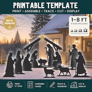 May include: A printable template for a nativity scene featuring black silhouettes of figures, a stable, and animals. The text reads PRINTABLE TEMPLATE, PRINT, ASSEMBLE, TRACE, CUT, DISPLAY, DIGITAL DOWNLOAD, 1-8 FT, 8 SIZES INCLUDED, PRINT AT HOME, ASSEMBLE PAGES, TRACE & TRANSFER, CUT & DISPLAY.