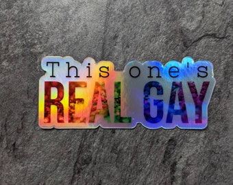 Real Gay Holographic Glitter Sticker - Pride Vinyl Sticker