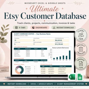 May include: A digital spreadsheet template for Microsoft Excel and Google Sheets titled Ultimate Etsy Customer Database. The screen displays a Client Command Center dashboard with data tables, a bar chart, and a pie chart for tracking business metrics.