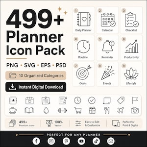 May include: A digital planner icon pack with over 499 icons, including daily planner, calendar, checklist, routine, reminder, productivity, goals, events, and lifestyle icons. Available in PNG, SVG, EPS, and PSD formats for digital use.