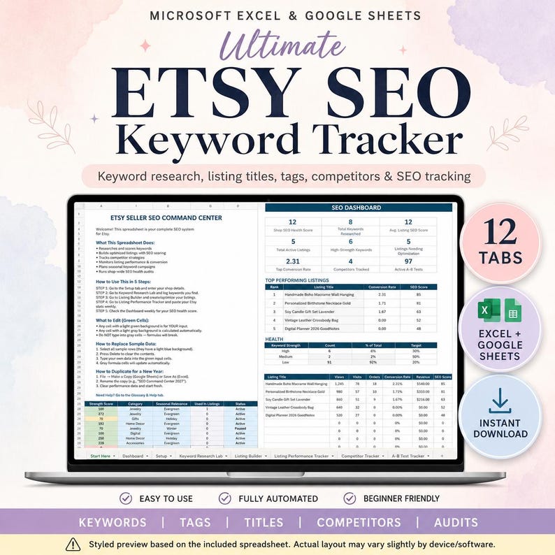 May include: A laptop screen displaying the Ultimate Etsy SEO Keyword Tracker spreadsheet for Microsoft Excel and Google Sheets. The interface features an SEO dashboard, top performing listings, and health metrics with 12 tabs for tracking.
