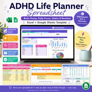 May include: An ADHD Life Planner spreadsheet template for Excel and Google Sheets displayed on a laptop screen. The interface features a dashboard with progress charts, a brain dump section, a daily focus area, and a habit tracker with tables.