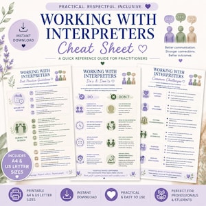 May include: A digital cheat sheet titled Working with Interpreters featuring three pages of guidelines, do's and don'ts, and common challenges for practitioners. The document includes icons, text, and purple heart accents in A4 and US letter sizes.