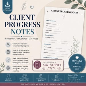 May include: A digital template for client progress notes featuring a clean layout with sections for client information, session overview, observations, mood, behavior, and interventions. The document includes text in dark blue on a light background.