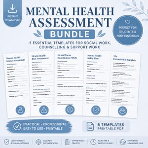 May include: A bundle of five printable mental health assessment templates for social work, counseling, and support work. The templates include intake assessment, risk assessment, mental status examination, safety plan, and formulation template. The bundle is designed for students and professionals.