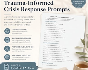 Trauma-Informed Crisis Response Prompts | Mental Health Crisis Intervention Guide | Social Work, Counselling & Therapist Quick Reference PDF