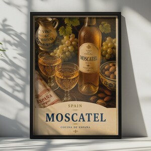 Peut inclure: Une affiche encadrée représentant une bouteille de vin Moscatel, deux verres remplis, une carafe en céramique marquée Vino de España, des raisins verts et des amandes. Le texte indique Spain, Moscatel et Cocina de España en bleu foncé.