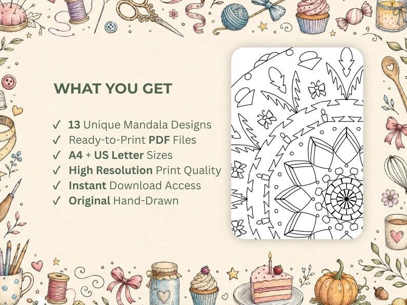 May include: A digital download graphic with the text "WHAT YOU GET" and a list of features, including 13 unique mandala designs, ready-to-print PDF files, and A4 + US Letter sizes. The image includes a black and white mandala design.