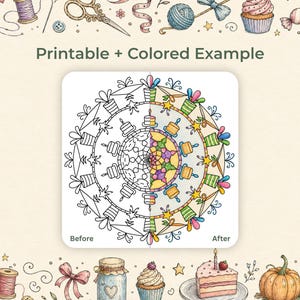 May include: A printable coloring page with a mandala design, featuring a half-colored example. The text "Printable + Colored Example" is at the top. The image shows a before and after coloring comparison.