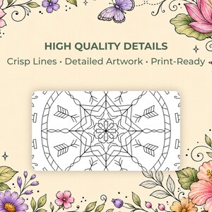 Puede incluir: Un dise&ntilde;o de mandala en blanco y negro con motivos de flechas, sobre un fondo de flores y hojas de acuarela. La imagen presenta el texto: "HIGH QUALITY DETAILS", "Crisp Lines &bull; Detailed Artwork &bull; Print-Ready". El borde floral incluye flores rosas, moradas y azules.