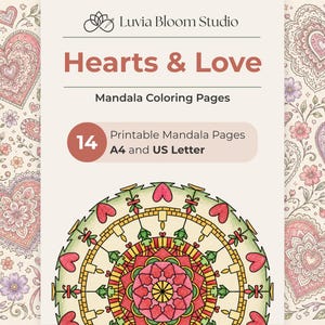 Może przedstawiać: Cyfrowy wydruk zatytułowany "Hearts & Love" z kolorowankami mandali. Projekt zawiera motywy kwiatowe i serca w odcieniach r&oacute;żu, fioletu i zieleni. Obraz zawiera tekst "Luvia Bloom Studio", "Mandala Coloring Pages" i "14 Printable Mandala Pages A4 and US Letter".