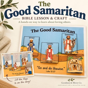 May include: A Bible lesson and craft kit titled The Good Samaritan featuring illustrated cards of a priest, Levite, and Samaritan with a donkey. The set includes interactive lift-the-flap elements depicting the story and the text Go and do likewise.