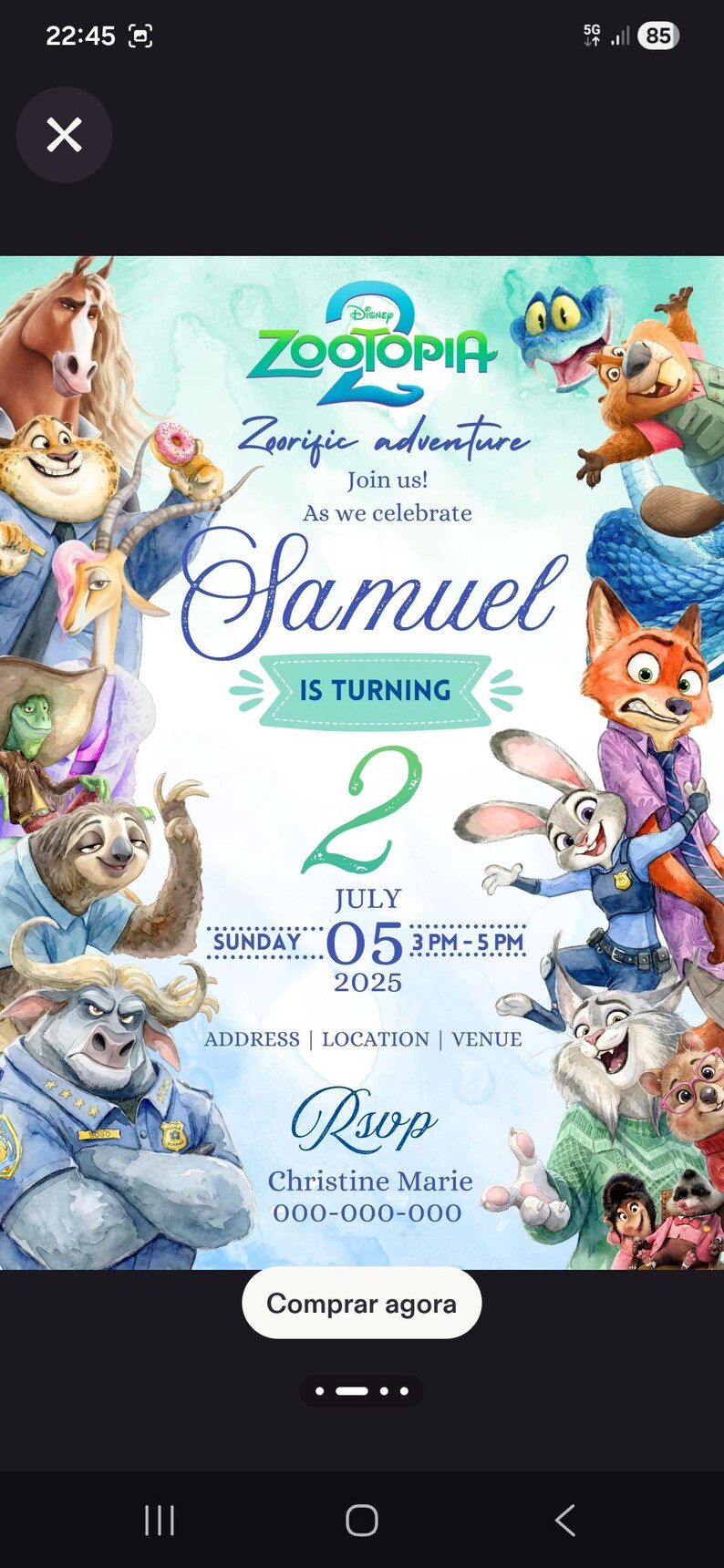 May include: A Zootopia-themed birthday invitation featuring various characters from the movie. The invitation is for Samuel's 2nd birthday, with the date July 5, 2025, and the time 3 PM to 5 PM. The invitation includes RSVP details.