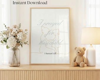 "Kinderzimmer Wand Kunst Druck: ""I Prayed for This Child"" Schrift (Digitaler Download)