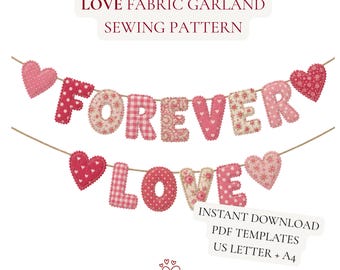 Love Fabric Garland Pattern, 7 Inch Letters and Love-themed elements, Sewing Pattern (Digital Download)