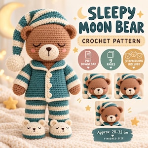 Può includere: Uno schema all'uncinetto per un Sleepy Moon Bear, con un orso marrone in pigiama a righe verde acqua e bianco, un berretto da notte abbinato e pantofole a forma di orso. Il testo include download PDF, 9 pagine, 3 espressioni, 28-32 cm.