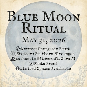 Peut inclure: Une affiche de style vintage avec le texte "Blue Moon Ritual" et la date "31 mai 2026" sur fond de lune bleu pâle. Le texte supplémentaire comprend "Massive Energetic Reset" et "Places limitées disponibles."