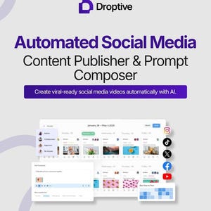 May include: A promotional image for Droptive, an automated social media content publisher. The image features the Droptive logo, text that reads "Automated Social Media Content Publisher & Prompt Composer", and a screenshot of the software interface.