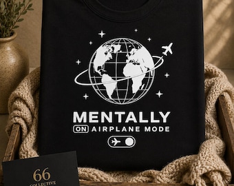 Mentally on Airplane Mode T-Shirt | Globe Plane Graphic Tee