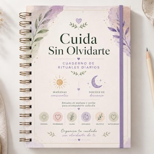 Könnte beinhalten: Ein spiralgebundenes Notizbuch mit einem weichen Cover im Aquarellstil. Das Cover zeigt den Text "Cuida Sin Olvidarte" und Illustrationen von Sonne, Mond und verschiedenen Symbolen. Das Notizbuch ist für tägliche Rituale konzipiert.