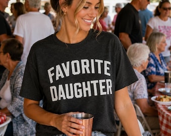 Favorite Daughter Graphic Tee | Funny Sibling Shirt | Sarcastic Family Tee | Soft Unisex
