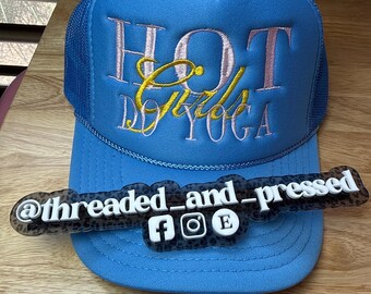 Hot Girls do yoga trucker foam cap - yogi- mat - infrared - Custom- Namaste- Detox - Flexibility