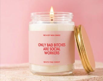 Social Worker Gift Candle, Funny Therapist Humor Candle, Mental Health Worker Gift, White Pine Forest Soy Candle,  Funny Social Work Candle