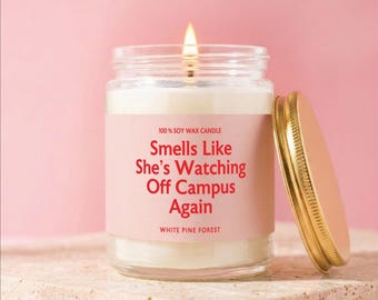 Smells Like She's Watching Off Campus Candle, Off Campus Gift, Book Gift, Hockey Romance Candle, Book Lover Gift, Briar U Gift, Funny Candle