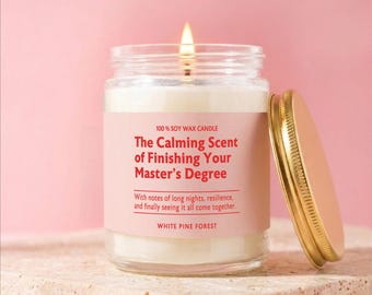 Funny Master's Degree Graduation Candle for Her, Custom Humorous Gifts for New Graduate, Congrats, Celebrate Achievement, Masters Graduation